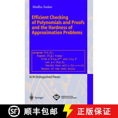 【3-4周达】Efficient Checking of Polynomials and Proofs and the Hardness of Approximation Problems [9783540606154]