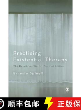 【3-4周达】Practising Existential Therapy: The Relational World (Second Edition) [9781446272343]