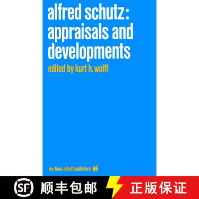 【3-4周达】Alfred Schutz: Appraisals and Developments [9789024731145]