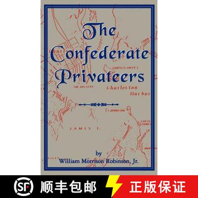 预订 The Confederate Privateers [9781570030055]