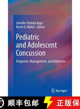 【3-4周达】Pediatric and Adolescent Concussion : Diagnosis, Management, and Outcomes [9781493901692]