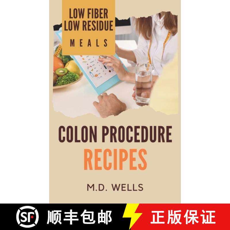 【3-4周达】Colon Procedure Recipes: Low Fiber-Low Residue Meals [9780970666130]