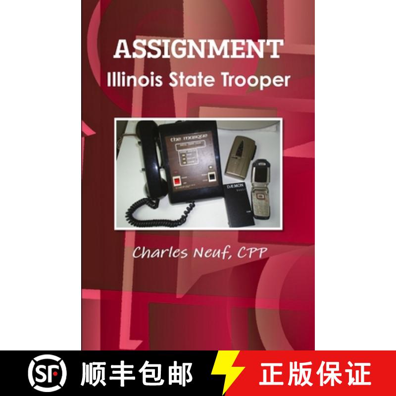 【2-3周达】ASSIGNMENT Illinois State Trooper [9781312829435]