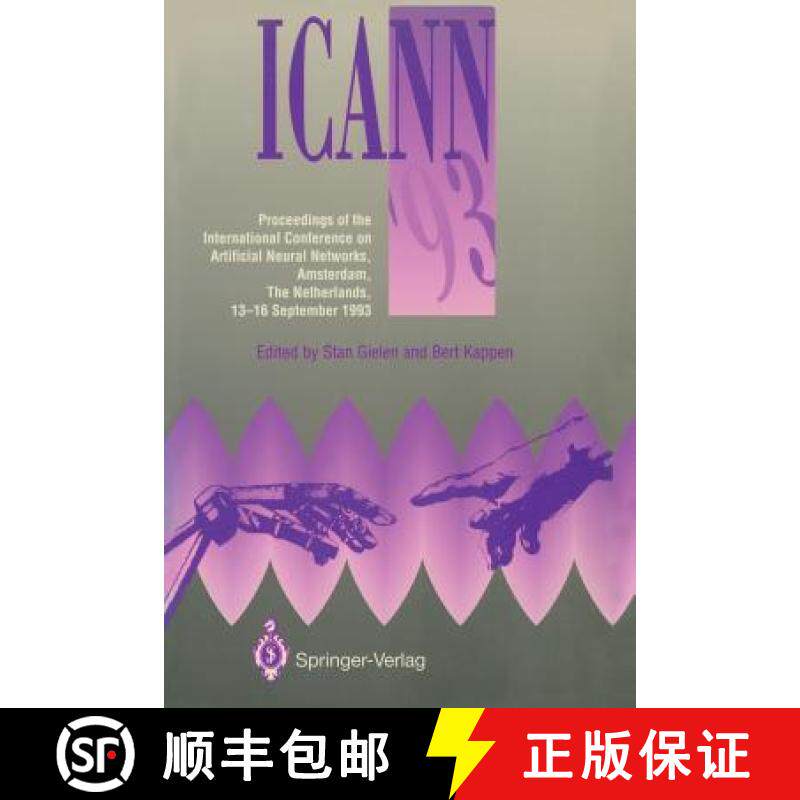 【3-4周达】ICANN '93 : Proceedings of the International Conference on Artificial Neural Networks Amst... [9783540198390]