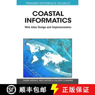 【3-4周达】精装 Coastal Informatics: Web Atlas Design and Implementation [9781615208159]