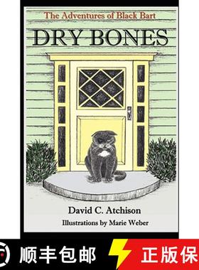 【3-4周达】The Adventures of Black Bart: Dry Bones [9780615202389]