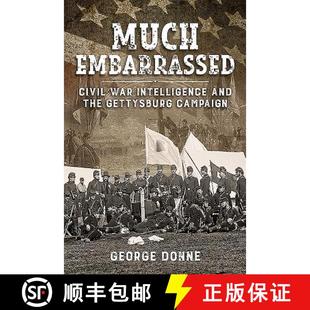 Intelligence Civil and Campaign Much Gettysburg 3周达 9781910777862 Embarrassed the War