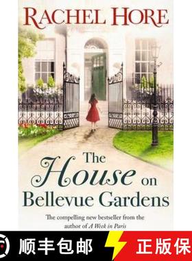 【3-4周达】House on Bellevue Gardens: A heartwarming and captivating story from the million-copy best... [9781471130793]