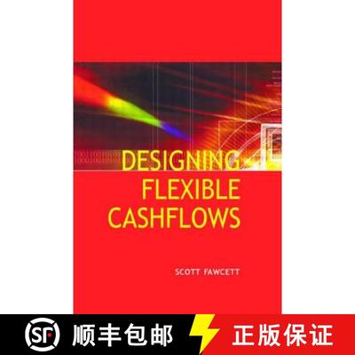 【3-4周达】Designing Flexible Cash Flows [9780728204201]