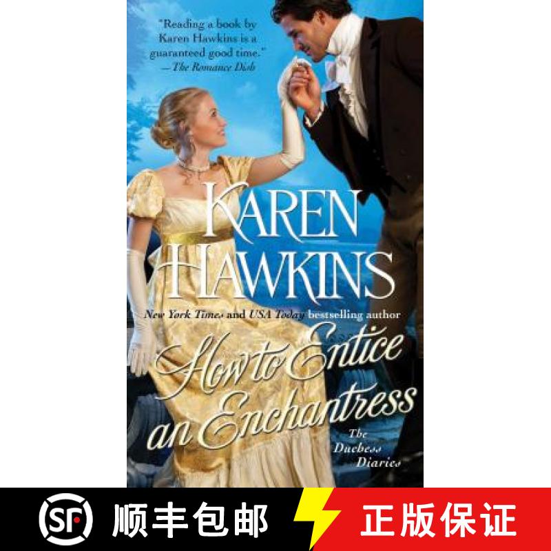 【3-4周达】How to Entice an Enchantress: The Duchess Diaries [9781451685220]