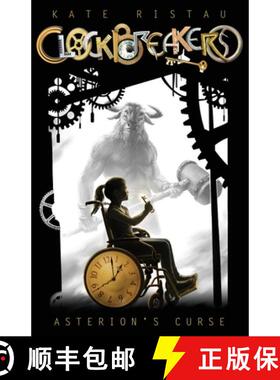 预订 Clockbreakers: Asterion's Curse [9780990850755]