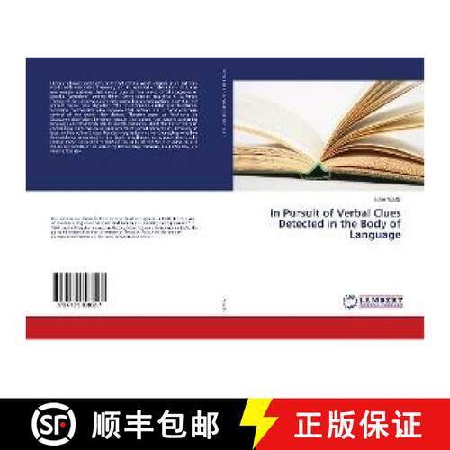 预订 In Pursuit of Verbal Clues Detected in the Body of Language [9786139898527]