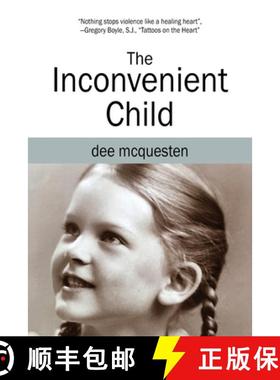 【3-4周达】The Inconvenient Child [9780578234793]