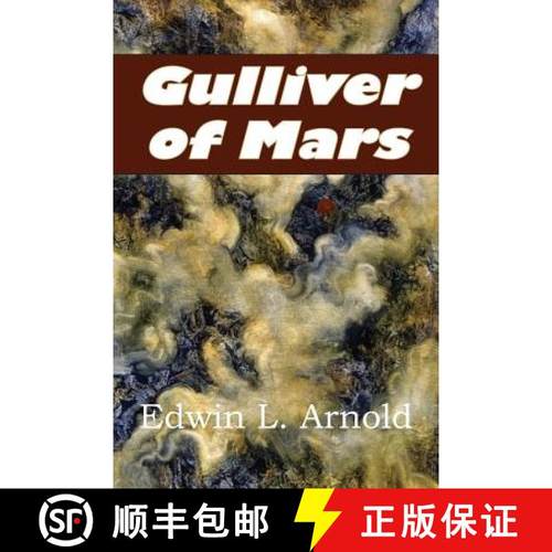 【3-4周达】Gulliver of Mars [9781483799520]