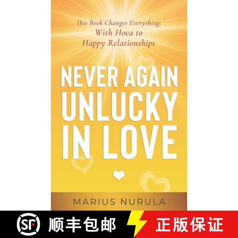【3-4周达】Never Again Unlucky in Love - This Book Changes Everything: With Hoca to Happy Relationships [9789925638086]