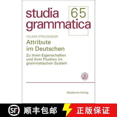 【3-4周达】精装 Attribute im Deutschen – Zu ihren Eigenschaften und ihrer Position im grammatischen ... [9783050043258]