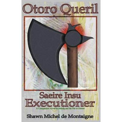 【4周达】Otoro Queril: Saeire Insu Executioner [9798223773931]