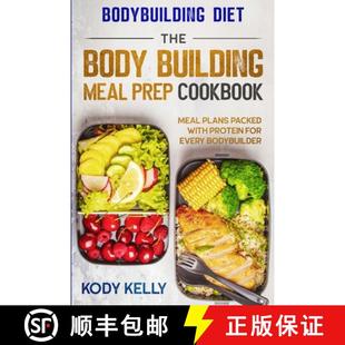 预订 COOKBOOK Protein Meal Plans BODY MEAL Eve... 9789814952149 THE BUILDING PREP With Packed For Diet Bodybuilding