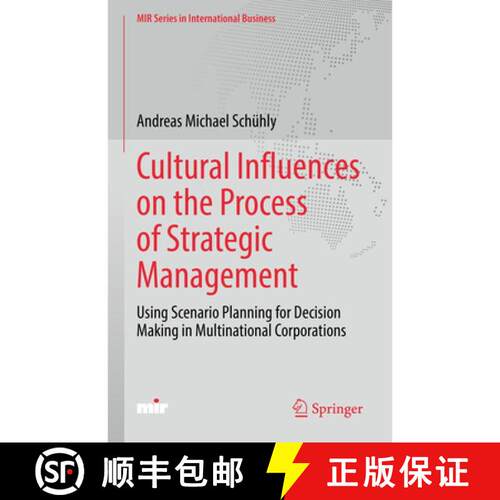 【3-4周达】精装 Cultural Influences on the Process of Strategic Management : Using Scenario Planning ... [9783030866594]