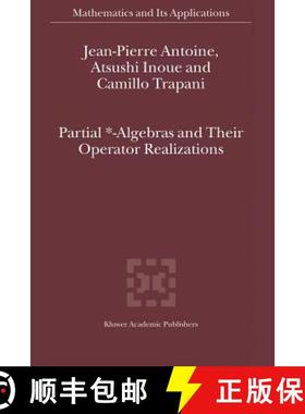 【3-4周达】Partial *- Algebras and Their Operator Realizations [9789048161768]