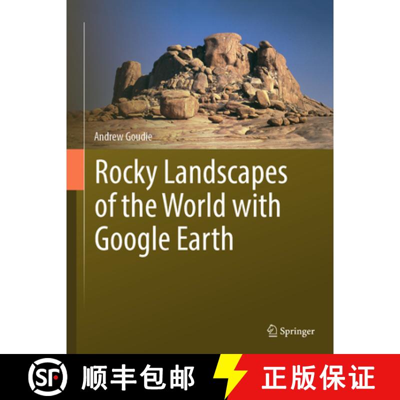 【3-4周达】Rocky Landscapes of the World with Google Earth [9783031774171]