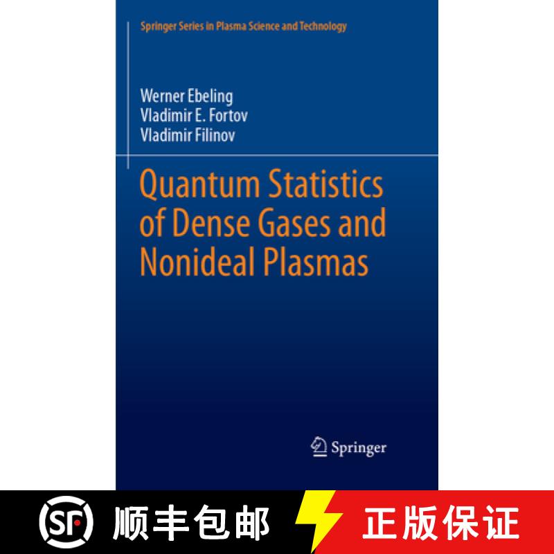 【3-4周达】Quantum Statistics of Dense Gases and Nonideal Plasmas [9783319882901]