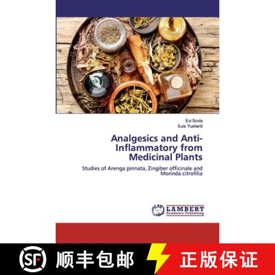 预订 Analgesics and Anti-Inflammatory from Medicinal Plants [9786200457684]