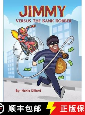 【3-4周达】Jimmy Versus The Bank Robber [9781471777738]