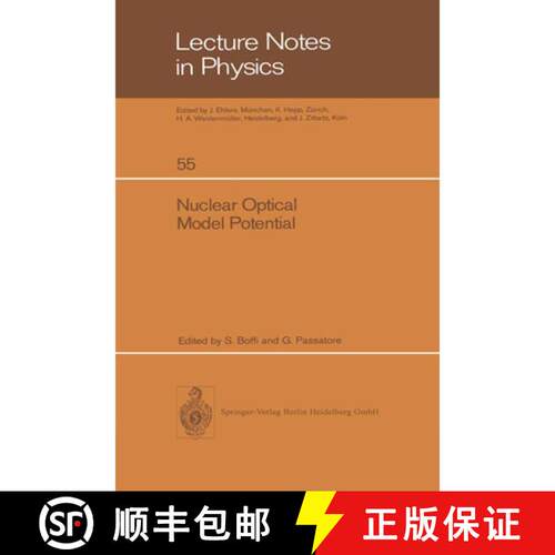 【3-4周达】Nuclear Optical Model Potential : Proceedings of the Meeting Held in Pavia, April 8 and 9,... [9783540078647]