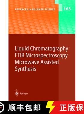 【3-4周达】Liquid Chromatography / Ftir Microspectroscopy / Microwave Assisted Synthesis [9783642056017]