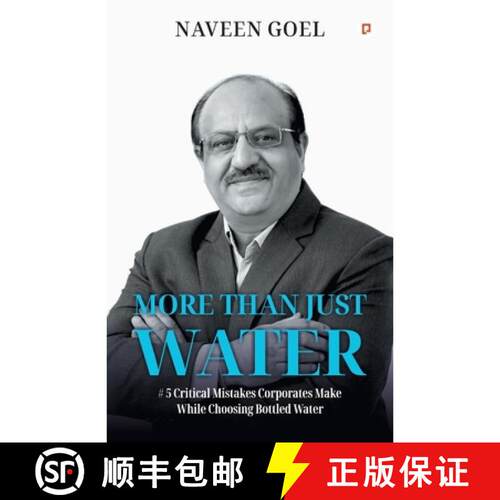 【3-4周达】More Than Just Water;#5 Critical Mistakes Corporates Make While Choosing Bottled Water [9789372177060]