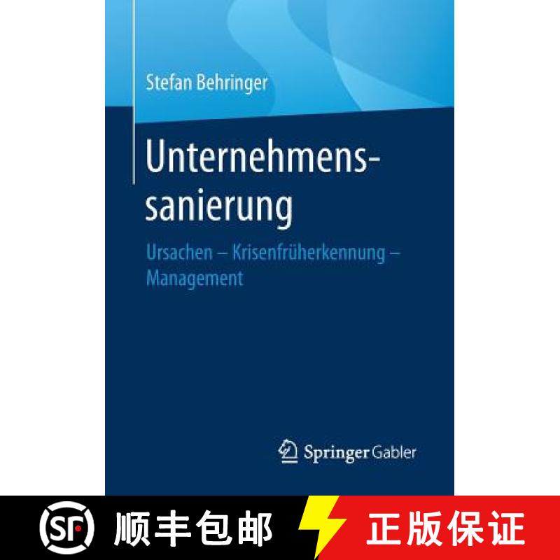 【3-4周达】Unternehmenssanierung : Ursachen - Krisenfrüherkennung - Management [9783834933201]