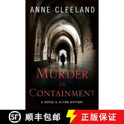 【3-4周达】Murder in Containment: A Doyle and Acton Mystery [9780692774427]