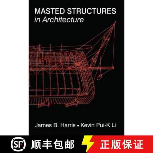 【3-4周达】精装 Masted Structures in Architecture [9781138158849]