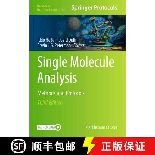 【3-4周达】Single Molecule Analysis: Methods and Protocols (Third Edition 2024) [9781071633793]