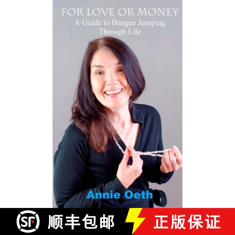 【3-4周达】For Love or Money: A Guide to Bungee Jumping Through Life [9781941644607]