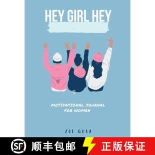 Hey Girl Journal 4周达 Motivational 9781716692079