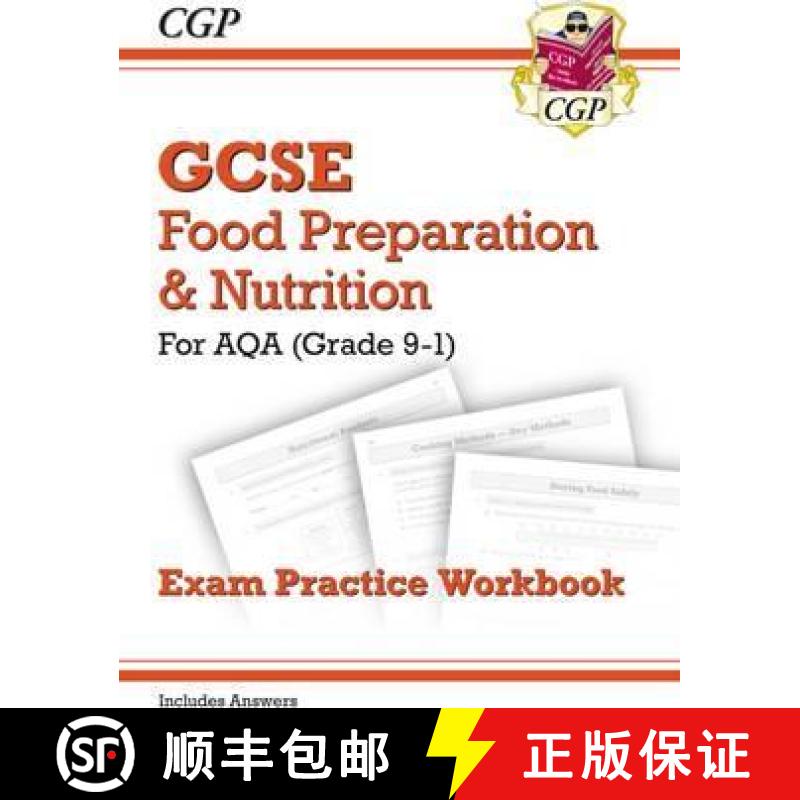 【3-4周达】Grade 9-1 GCSE Food Preparation & Nutrition - AQA Exam Practice Workbook (includes Answers) [9781782946502]