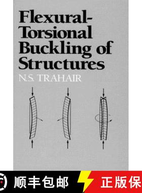 【3-4周达】Flexural-Torsional Buckling of Structures: New Directions in Civil Engineering [9780849377631]