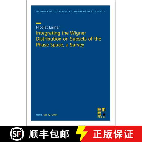 预订 Integrating the Wigner Distribution on Subsets of the Phase Space, a Survey [9783985470716]