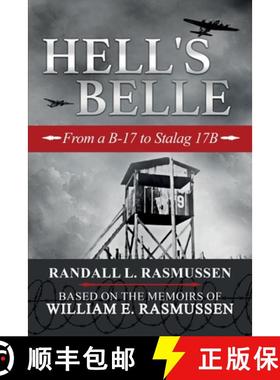 预订 Hell's Belle: From a B-17 to Stalag 17B [9798869380371]