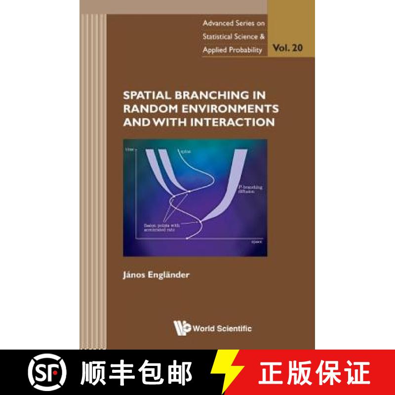 【3-4周达】Spatial Branching in Random Environments and with Interaction [9789814569835]