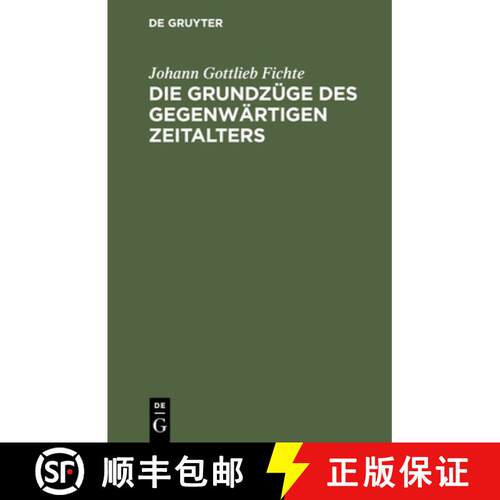 【3-4周达】精装 Die Grundzüge des gegenwärtigen Zeitalters [9783112443095]