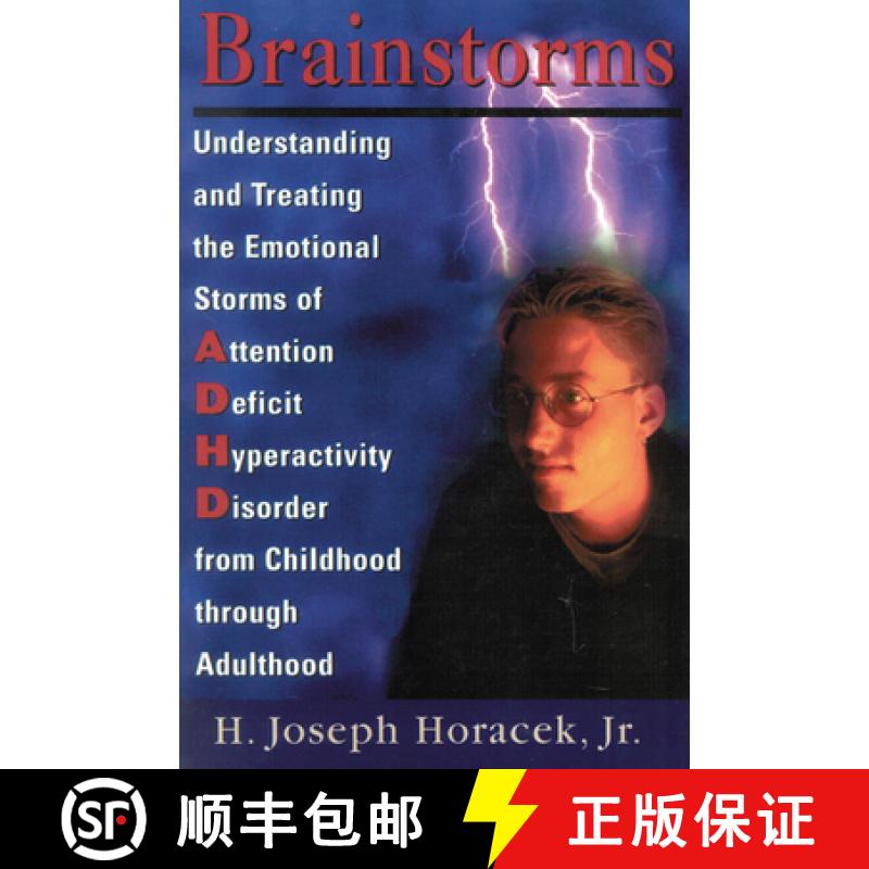 【3-4周达】Brainstorms : Understanding and Treating Emotional Storms of ADHD from Childhood through A... [9780765700803]