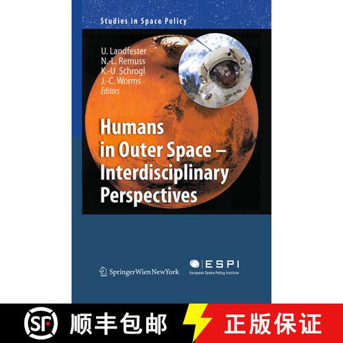 【3-4周达】Humans in Outer Space - Interdisciplinary Perspectives (Softcover reprint of the original ... [9783709119310]