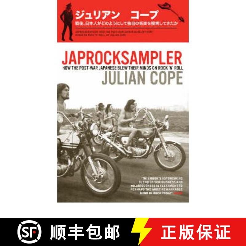 【3-4周达】Japrocksampler: How the Post-War Japanese Blew Their Minds on Rock 'n' Roll [9780747593034]