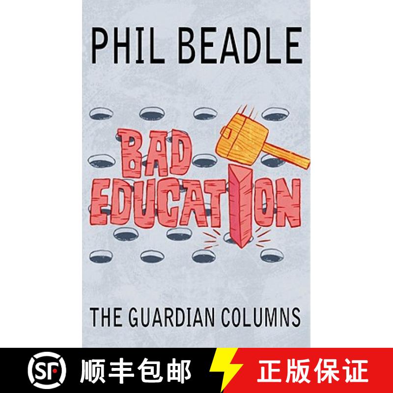 【2-3周达】Bad education: The Guardian Columns [9781845906832]
