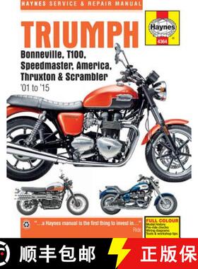 【3-4周达】Triumph Bonneville, T100, Speedmaster, America, Thruxton & Scrambler (01 - 15): 2001 to 2015 [9781785210365]