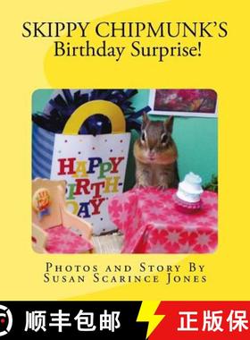 【3-4周达】Skippy ChipMunk's Birthday Surprise! [9780997713411]