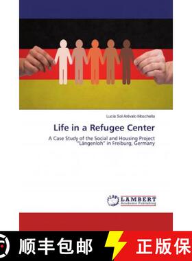 预订 Life in a Refugee Center [9786200270061]